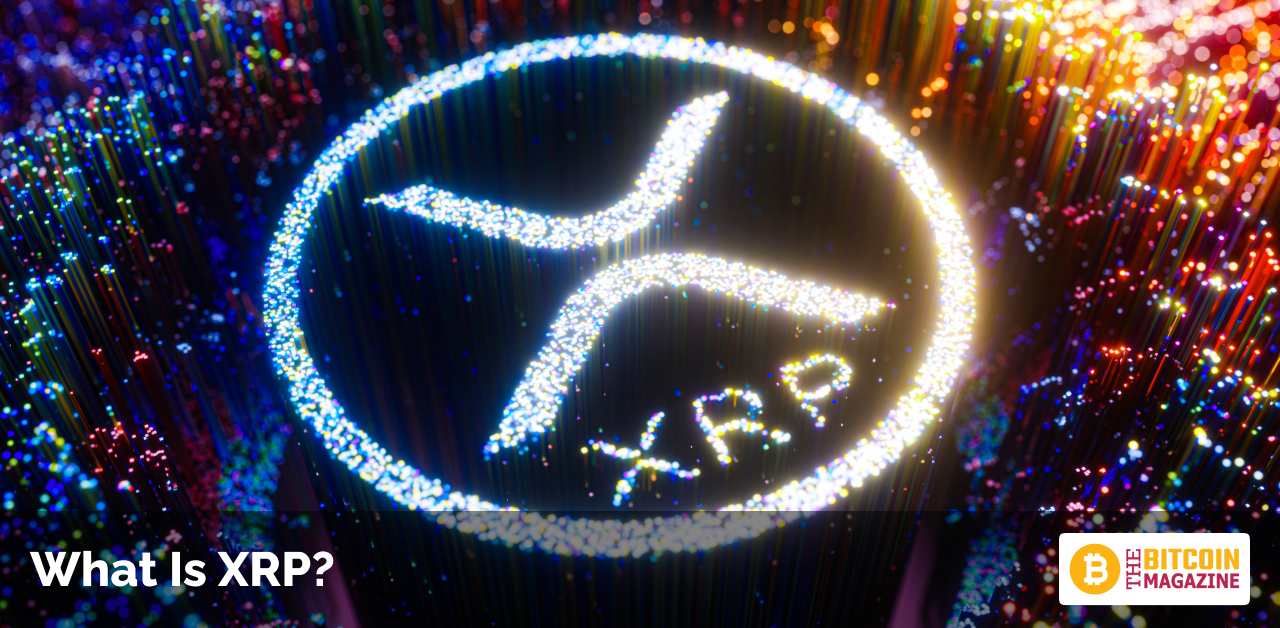 What Is XRP?