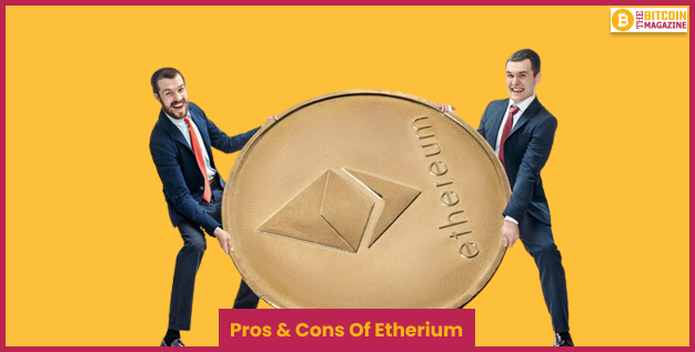 Pros & Cons Of Ethereum